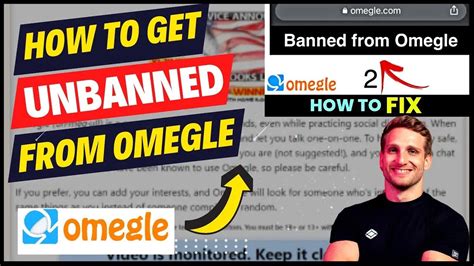 How to Get Unbanned from Omegle: 5 Steps (with。